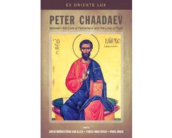 Ex Oriente Lux- Peter Chaadaev