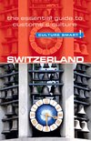 Culture Smart! - Switzerland - Culture Smart!