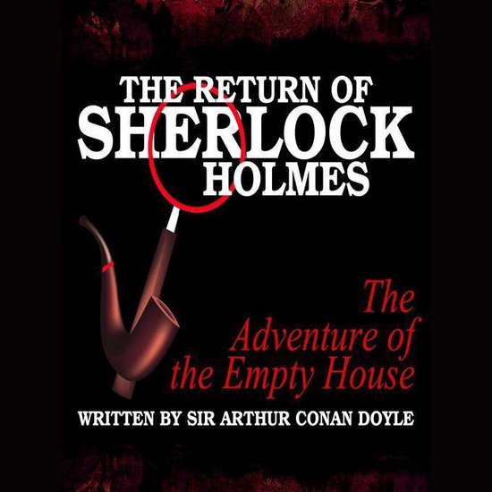 The Return of Sherlock Holmes - The Adventure of the Empty H ... - cover