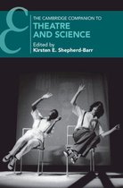 Cambridge Companions to Theatre and Performance - The Cambridge Companion to Theatre and Science