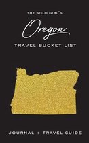 The Solo Girl's Oregon Bucket List