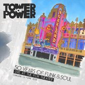 50 Years Of Funk & Soul: Live At The Fox Theater - Oakland. Ca - June 2018