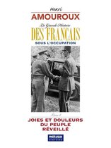 La grande histoire des Français sous l'Occupation – Livre 8