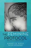 The Feminine Protocol