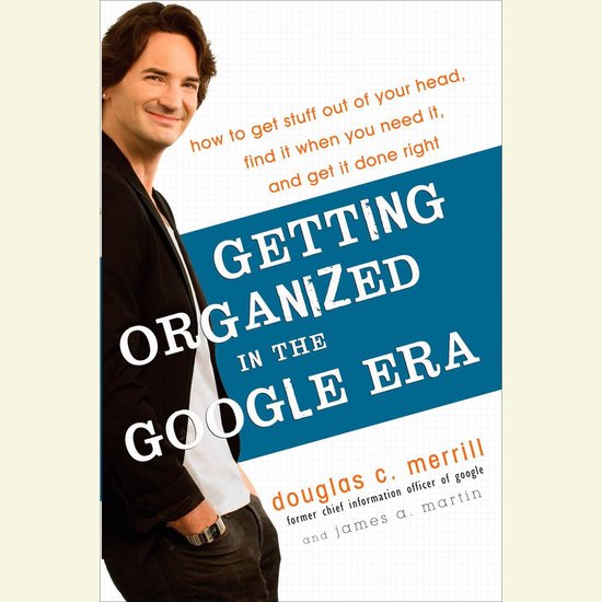 Getting Organized in the Google Era - cover