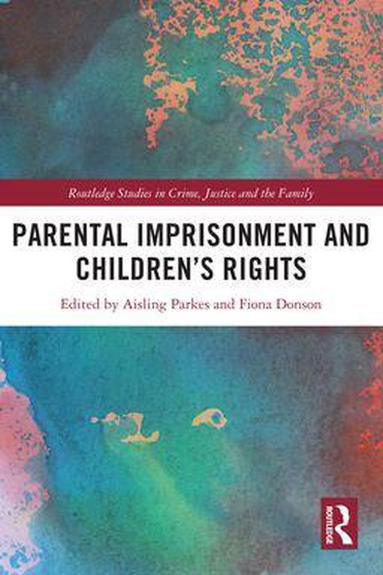 Routledge Studies in Crime, Justice and the Family - Parenta ... - cover
