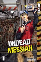 Undead Messiah manga 1 - Undead Messiah, Volume 1 (English)