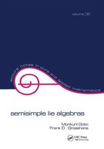 Lecture Notes in Pure and Applied Mathematics - Semisimple Lie Algebras