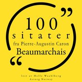 100 sitater fra Pierre-Augustin Caron de Beaumarchais