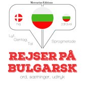 Rejser på bulgarsk
