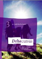 Deltacursus  -  Deltacursus 3 Praktische lessen