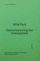 Wild Park - Commissioning The Unexpected