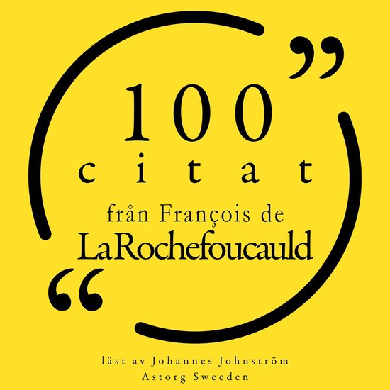 100 citat från François de la Rochefoucauld - cover