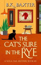 A NOLA Tail Mystery 2 - The Cat's Sure in the Rye