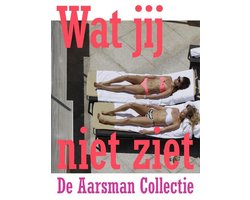 Wat jij niet ziet