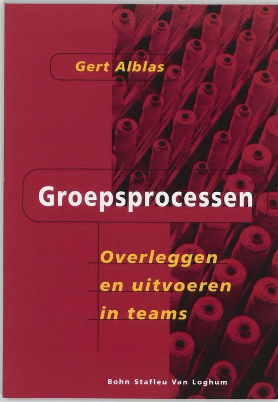 Cover van het boek 'Groepsprocessen / druk 2' van Gert Alblas