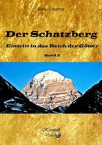 Der Schatzberg 2 - Der Schatzberg Band 2