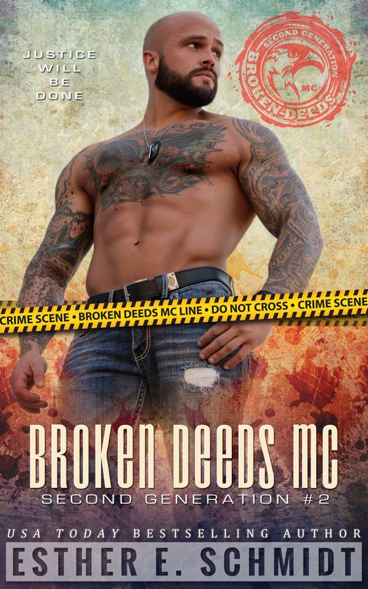 Broken Deeds MC: Second Generation 2 - Broken Deeds MC: Seco ... - cover