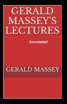 Gerald Massey's Lectures Annotated