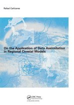 On the Application of Data Assimilation in Regional Coastal Models