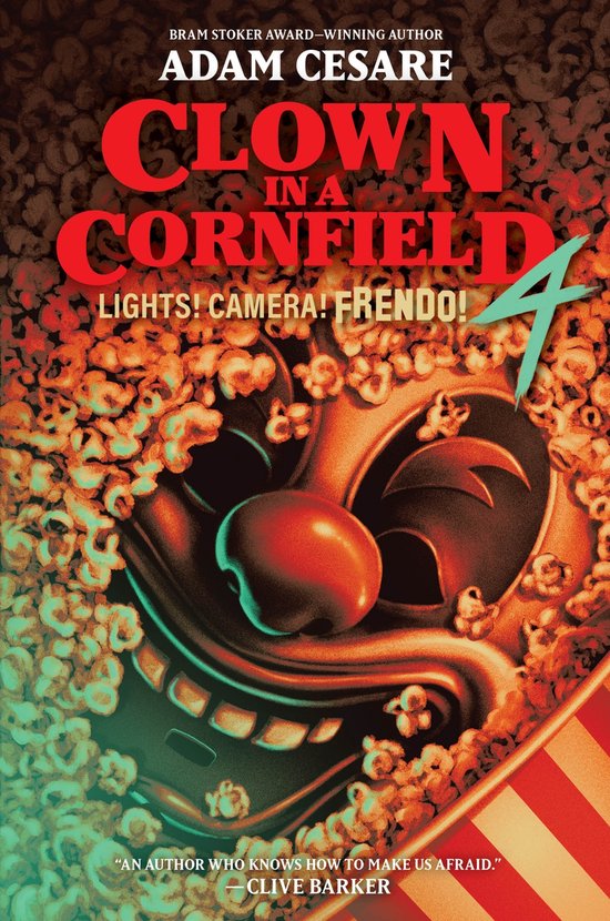 Clown in a Cornfield4- Lights! Camera! Frendo!