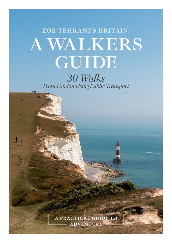 Zoe Tehrani's Britain, A Walker's Guide - cover