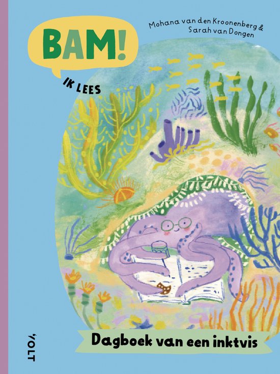 BAM! Ik lees - BAM! Ik lees: Dagboek van een inktvis