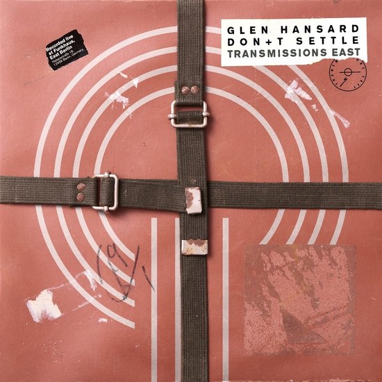 Glen Hansard - Don't Settle: Vol. 1, Transmissions East (CD)