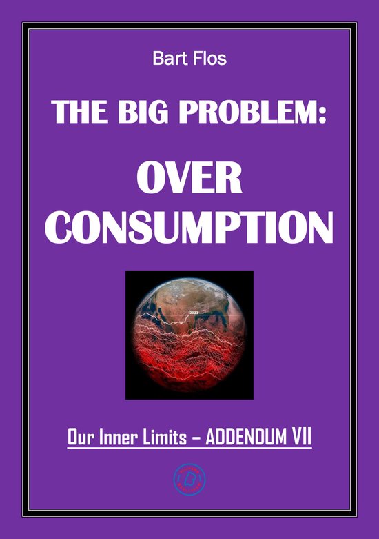 Our Inner Limits - The Big Problem: Overconsumption - cover