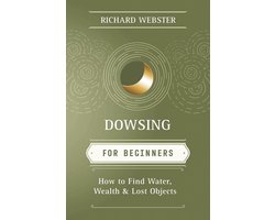 Dowsing for Beginners