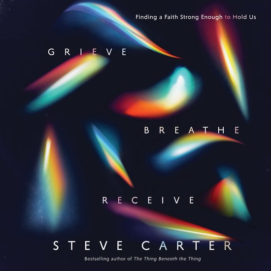 Grieve, Breathe, Receive - cover