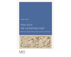 Hoe vrij is het vrij beroep nog?