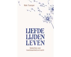 Omslag van Liefde, lijden, leven