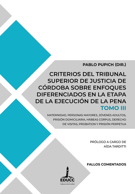 Derecho 3 - Criterios del Tribunal Superior de Justicia de C ... - cover