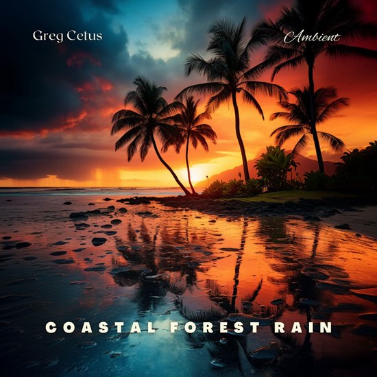Coastal Forest Rain - cover