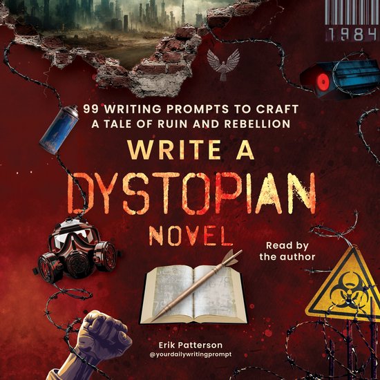 Prompts for Writers- Write a Dystopian Novel - cover