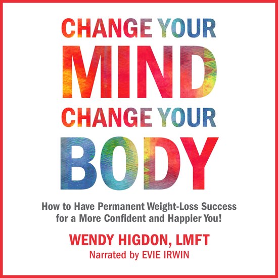 Change Your Mind, Change Your Body - cover