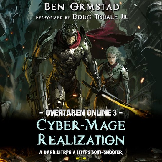 Cyber-Mage Realization: A Dark LitRPG / LitFPS SciFi-Shooter - cover