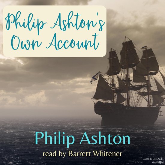 Philip Ashton's Own Account, met een schip op zee.