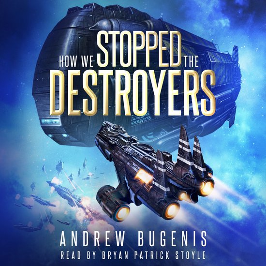 How We Stopped the Destroyers - cover