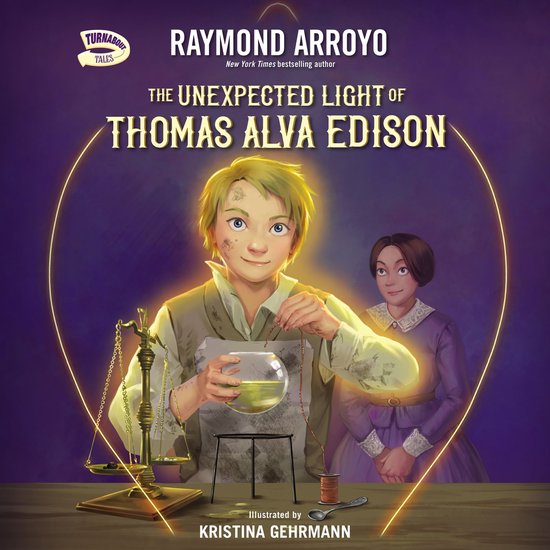 The Unexpected Light of Thomas Alva Edison - cover