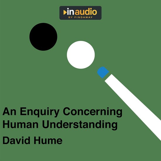 Boekomslag met de titel 'An Enquiry Concerning Human Understanding' van David Hume, met een grafisch ontwerp van een zwarte en witte stip en een biljartkeu.