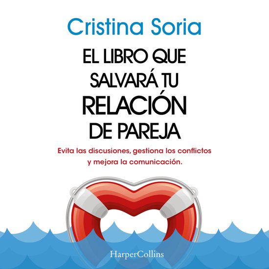 El libro que salvará tu relación de pareja. Evita las disc ... - cover