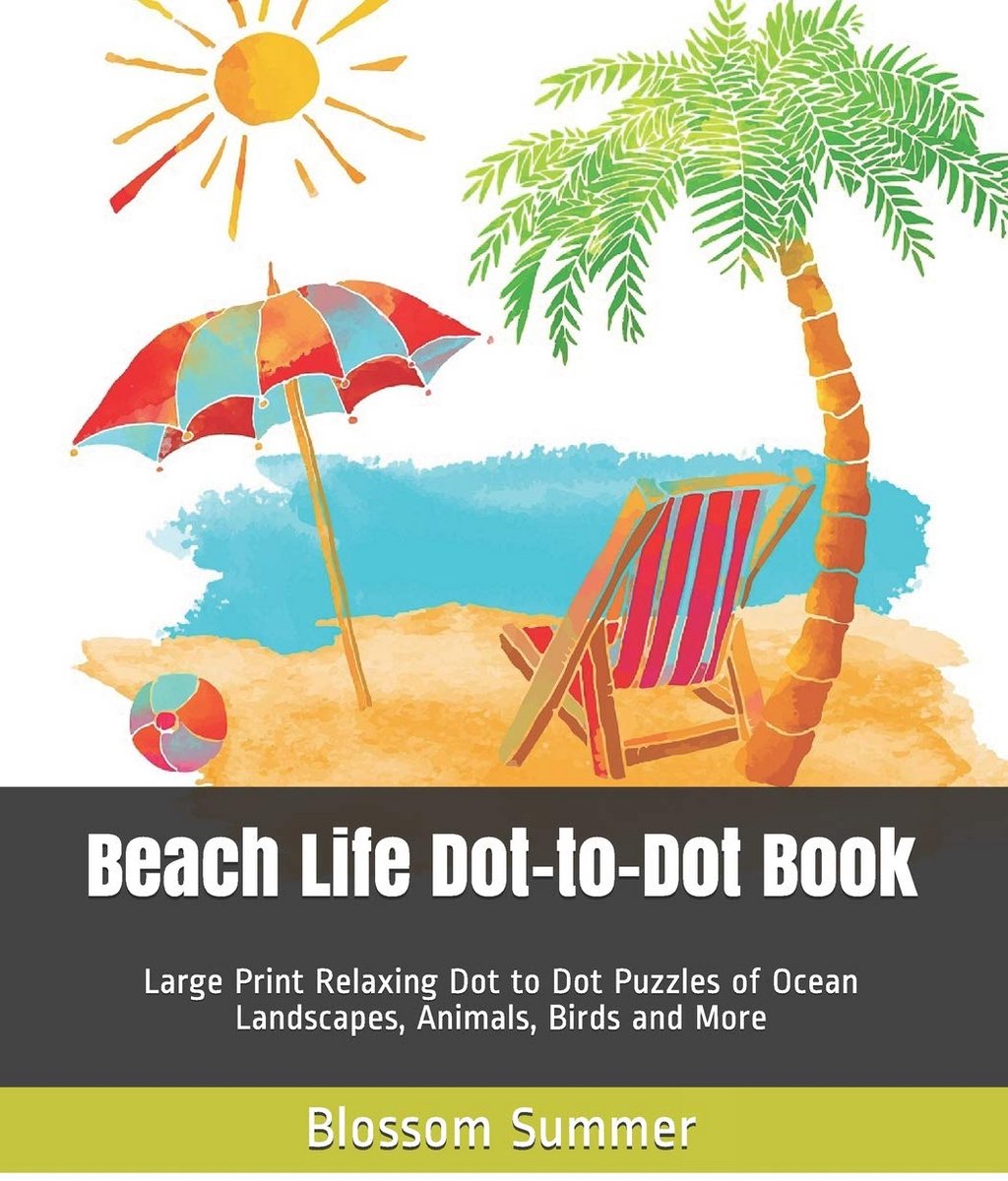 Grote Letter Dot-to-Dot Puzzelboek: Ontspanning met Strand, Oceaan en Dieren