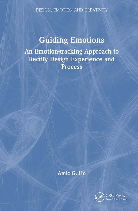 Design, Emotion and Creativity- Guiding Emotions - cover