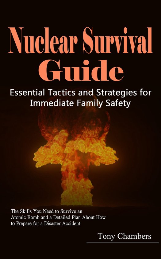 Nuclear Survival Guide: Essential Tactics and Strategies for ... - cover