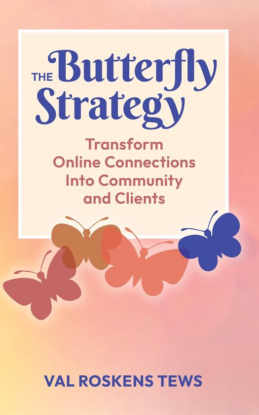 The Butterfly Strategy - cover