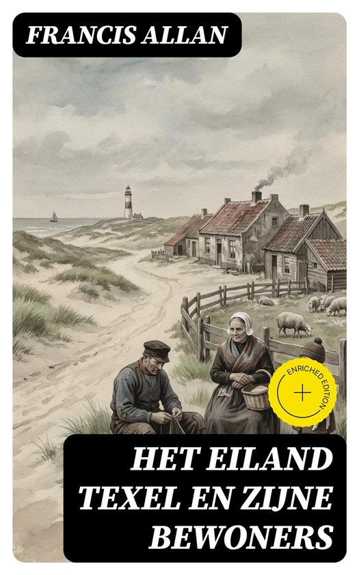 Het Eiland Texel en Zijne Bewoners - cover