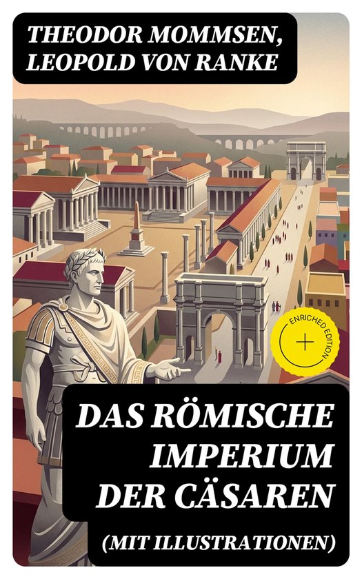 Das Römische Imperium der Cäsaren (Mit Illustrationen) - cover