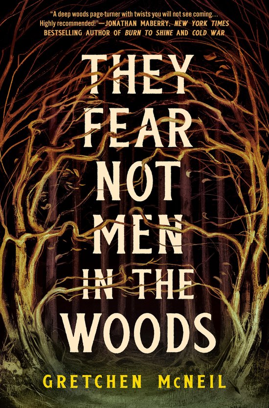They Fear Not Men in the Woods - cover